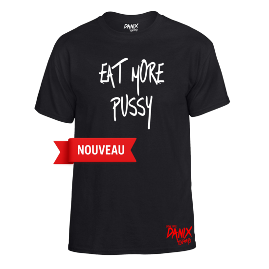 Tshirt EAT MORE PUSSY
